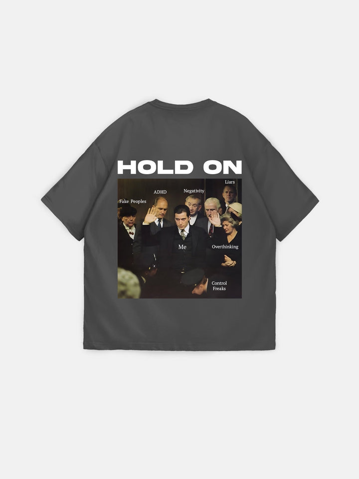 Oversize "Hold On" T-shirt - Antracit
